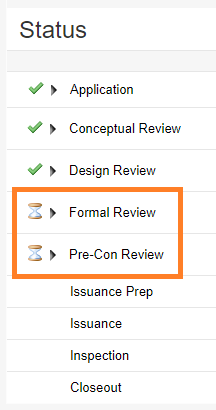 A snap of the Status tracker, green check marks are beside the first three steps, and an hourglass is beside the fourth and fifth steps, Formal Review and Pre-Con Review, and are highlighted.