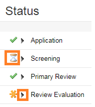 A snap of the Status is shown, listing steps. A green checkmark is nest to Application, next an hourglass highlighted in orange is in front of the Screening step. An orange highlight shows Review Evaluation as the last step.