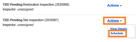 In the Inspections tab two TBD inspections are listed as pending. To their right a dropdown menu labeled Actions is highlighted, the two options below it are View Details and Schedule, also highlighted.