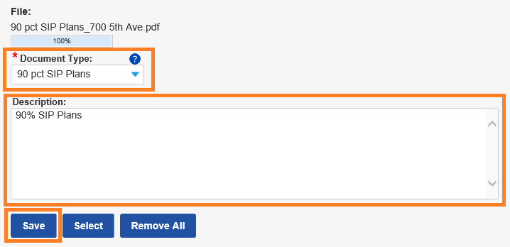 Space to label the attachment uploaded. A dropdown menu titled Document Type has 90 pct SIP Plans selected, and below is a space to add a Description. Blue Save button below and to the left is highlighted.