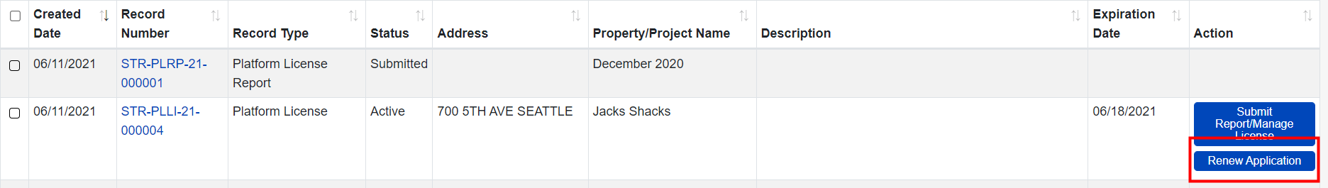 Platform License row, two records are listed. To the right of the second record, Renew Application button is highlighted in the Action column.