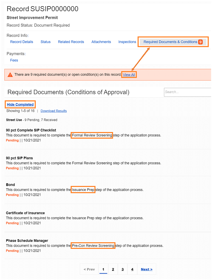 a Street Improvement Permit application details, Required Documents and Conditions tab is highlighted. An arrow points to the View All hyperlink next to the documents banner. Hyperlinked text above say Hide Completed and is highlighted. Formal Review Screening step is also highlighted, as well as Issuance Prep and Pre-Con Review Screening, all documents uploaded and pending approval.