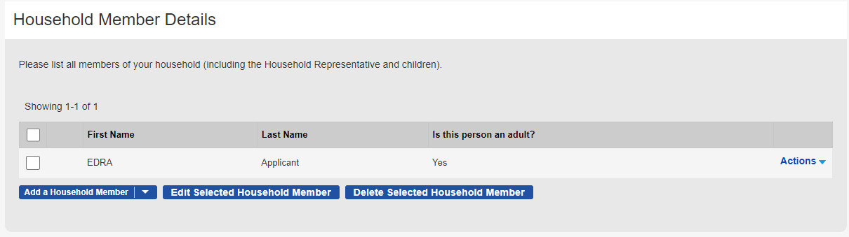 Household Member Details screen, listing EDRA as applicant, and options to add a household member, edit member, or delete member available below.