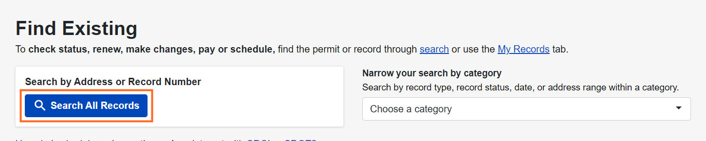 Seattle Services Portal, Find Existing page. Search All Records highlighted.